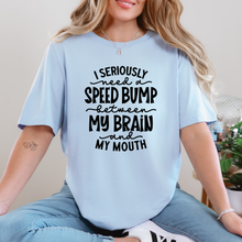 Need a Bump Words Graphic Tee