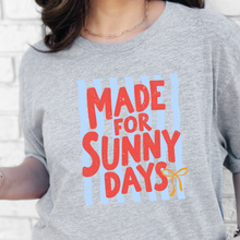 Made for Sunny Days Graphic Tee