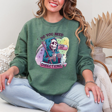 Do You Need Directions Sweatshirt