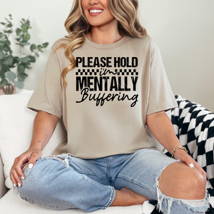 Mentally Buffering