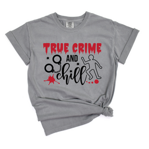 True crime and chill