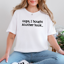 Oops Another Book Graphic Tee