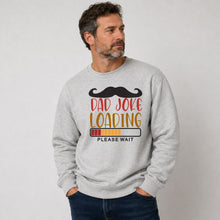 Dad Jokes Loading Sweatshirt