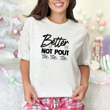 Better Not Pout Graphic Tee