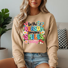Be The Reason To Smile Sweatshirt