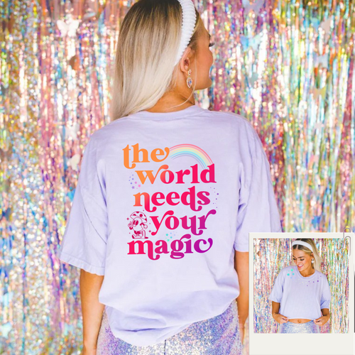 The world needs your magic