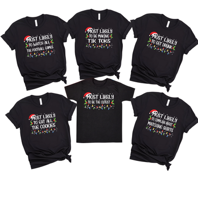 Most Likely Christmas Graphic Tee