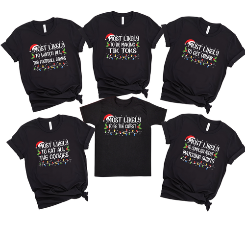 Most Likely Christmas Graphic Tee