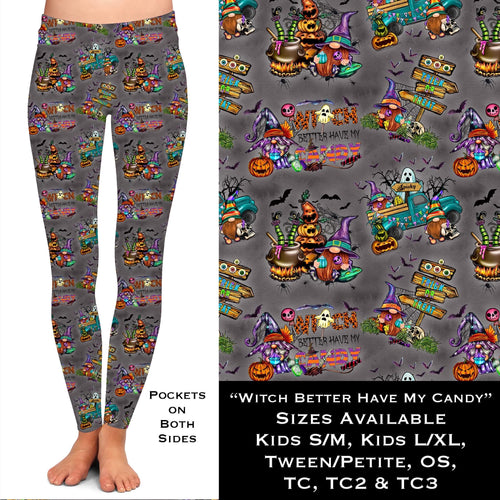 Witch Better Have My Candy Leggings with Pockets