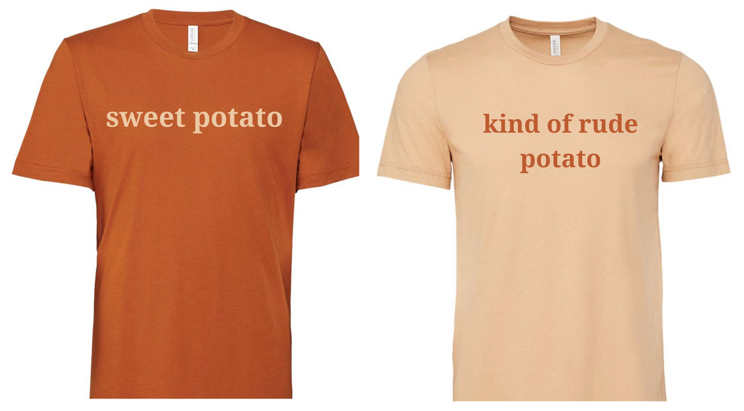 Sweet & Kind of Rude Potato Graphic Tee