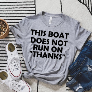 this boat runs on thanks